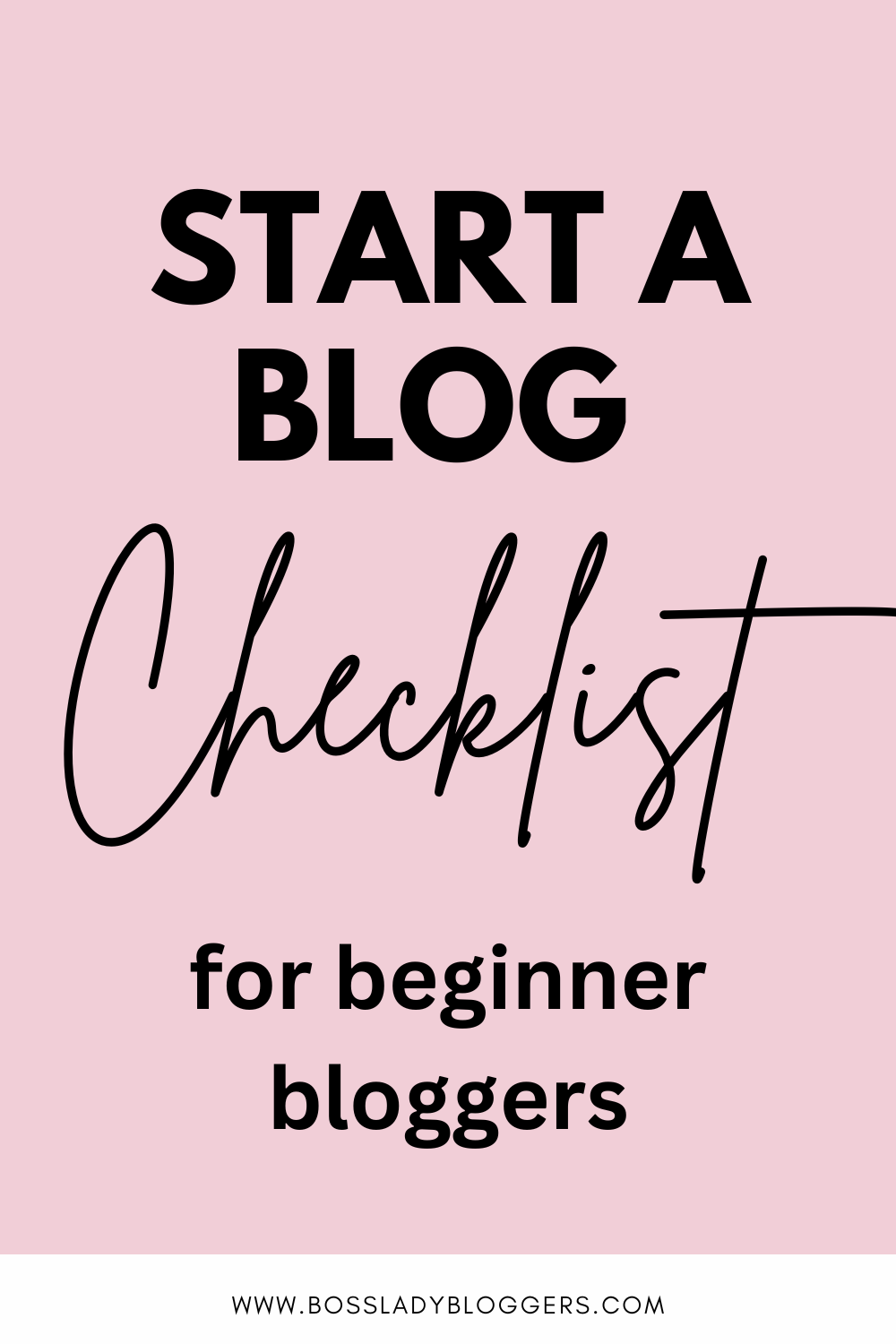 starting a blog checklist pinterest pin image that is pink with black text
